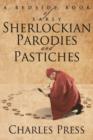 A Bedside Book of Early Sherlockian Parodies and Pastiches - eBook