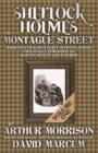 Sherlock Holmes in Montague Street : Sherlock Holmes Early Investigations Originally Published as Martin Hewitt Adventures Volume 1 - Book