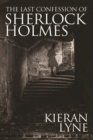 The Last Confession of Sherlock Holmes - eBook