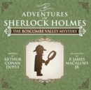The Boscombe Valley Mystery - The Adventures of Sherlock Holmes Re-Imagined - Book