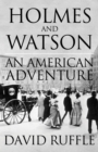 Holmes and Watson: An American Adventure - Book