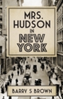 Mrs. Hudson in New York - Book