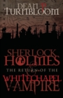 Sherlock Holmes and the Return of the Whitechapel Vampire - Book