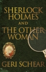 Sherlock Holmes and the Other Woman - Book