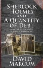 Sherlock Holmes and a Quantity of Debt - Book