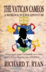 The Vatican Cameos : A Sherlock Holmes Adventure - Book