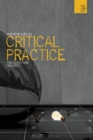 Critical Practice : Philosophy and Creativity - Book