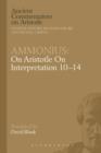 Ammonius: On Aristotle on Interpretation 10-14 - Book