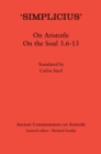 ‘Simplicius’: On Aristotle On the Soul 3.6-13 - Book