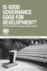 Is Good Governance Good for Development? - Book