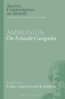 Ammonius: On Aristotle Categories - Book