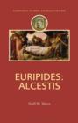 Euripides: Alcestis - eBook