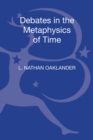 Debates in the Metaphysics of Time - Book