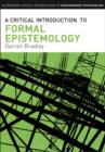 A Critical Introduction to Formal Epistemology - eBook