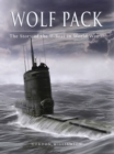 Wolf Pack : The Story of the U-Boat in World War II - eBook