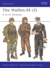 The Waffen-SS (2) : 6. to 10. Divisions - eBook