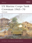 US Marine Corps Tank Crewman 1965–70 : Vietnam - eBook