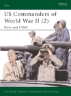 US Commanders of World War II (2) : Navy and USMC - eBook