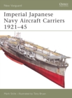 Imperial Japanese Navy Aircraft Carriers 1921–45 - eBook