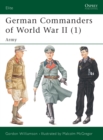 German Commanders of World War II (1) : Army - eBook