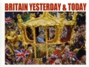 Britain Yesterday & Today - Book