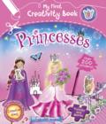 My First Creativity Book - Princesses - Book