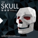 The Skull - Designed by Wintercroft : A charismatic press-out mask for parties and everyday wear - Book