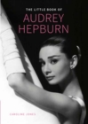 Audrey Hepburn, Little Book of - Book