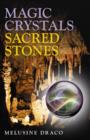 Magic Crystals, Sacred Stones - Book