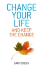 Change Your Life, and Keep the Change - eBook