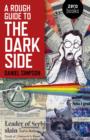 Rough Guide To The Dark Side, A - Book