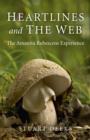 Heartlines and The Web : The Amanita Rubescens Experience - eBook