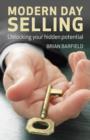 Modern Day Selling - Unlocking your hidden potential - Book
