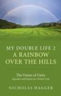 My Double Life 2 - A Rainbow Over the Hills - Book