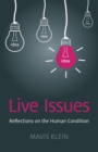 Live Issues : Reflections on the Human Condition - eBook