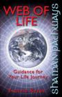 Shaman Pathways - Web of Life : Guidance for your life journey - eBook