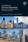 Handbook of Service Business : Management, Marketing, Innovation and Internationalisation - eBook
