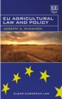 EU Agricultural Law and Policy - eBook