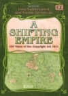 Shifting Empire : 100 Years of the Copyright Act 1911 - eBook