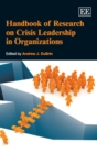 Handbook of Research on Crisis Leadership in Organizations - eBook