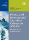 Piracy and International Maritime Crimes in ASEAN : Prospects for Cooperation - eBook