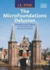 Microfoundations Delusion : Metaphor and Dogma in the History of Macroeconomics - eBook