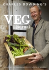 Charles Dowding's Veg Journal : Expert no-dig advice, month by month - eBook