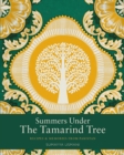 Summers Under the Tamarind Tree : Recipes and memories from Pakistan - eBook
