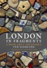 A Mudlark's Treasures : London in Fragments - eBook