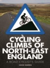Cycling Climbs of North-East England - eBook