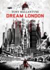 Dream London - Book