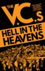 The V.C.s: Hell in the Heavens - Book