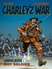 Charley's War: The Definitive Collection, Volume One : Boy Soldier - Book
