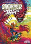Chopper: Wandering Spirit - Book